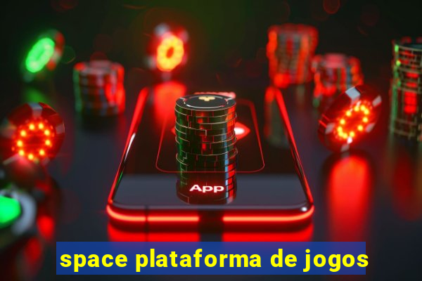 space plataforma de jogos